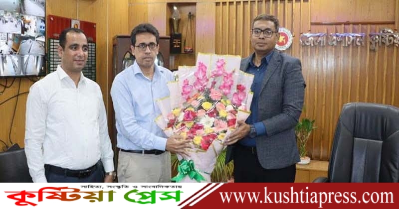 কুষ্টিয়ার জেলা প্রশাসক হিসেবে মো. তৌহিদ বিন হাসানের দায়িত্বভার গ্রহণ